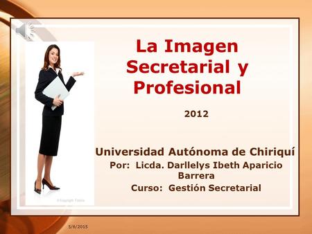 La Imagen Secretarial y Profesional