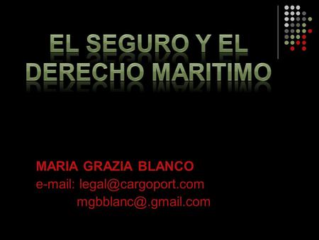 MARIA GRAZIA BLANCO    MARIA GRAZIA BLANCO