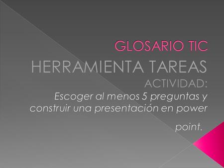  QUE ES UN SISTEMA OPERATIVO?  QUE ES UN ARCHIVO?  QUE ES EL CORREO ELECTRONICO?  QUE ES YOU TUBE?  PASOS PARA SUBIR UN VIDEO EN YOU TUBE?