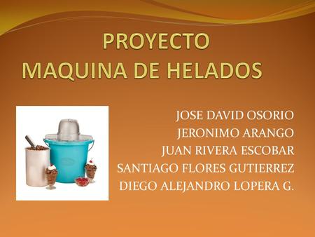 PROYECTO MAQUINA DE HELADOS