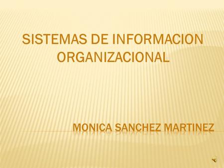 MONICA SANCHEZ MARTINEZ