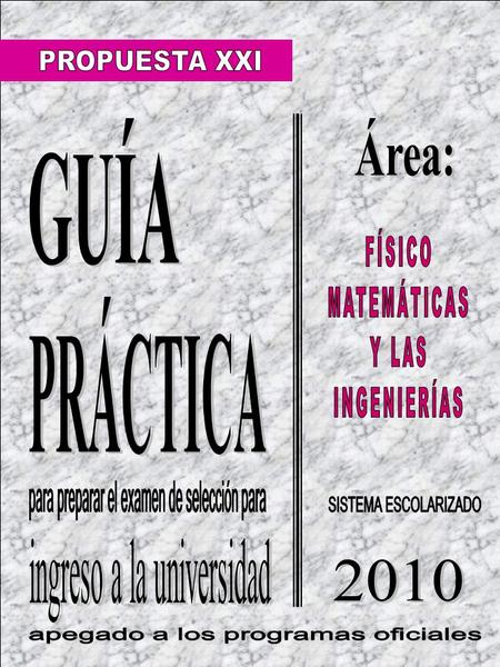 - Bioquímica Diagnóstica - Biología - Ciencias Ambientales - Ciencias Genómicas - Cirujano Dentista - Enfermería y Obstetricia - Farmacia - Ing.