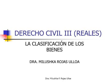DERECHO CIVIL III (REALES)
