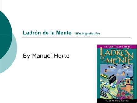 Ladrón de la Mente – Elías Miguel Muñoz By Manuel Marte.