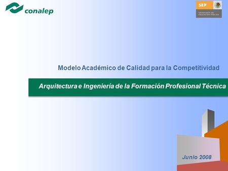 Modelo Académico de Calidad para la Competitividad