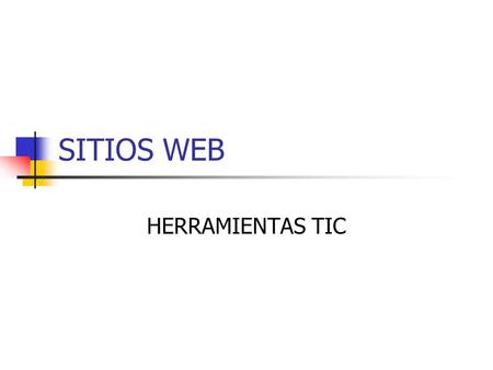SITIOS WEB HERRAMIENTAS TIC.