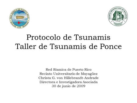 Protocolo de Tsunamis Taller de Tsunamis de Ponce