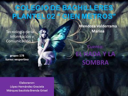 COLEGIO DE BACHILLERES PLANTEL 02 “ CIEN METROS”