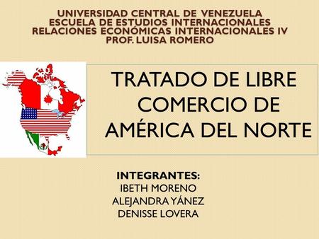TRATADO DE LIBRE COMERCIO DE AMÉRICA DEL NORTE