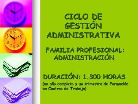 CICLO DE GESTIÓN ADMINISTRATIVA