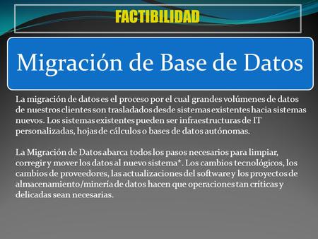 FACTIBILIDAD Migración de Base de Datos