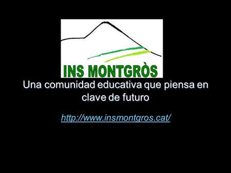 Una comunidad educativa que piensa en clave de futuro