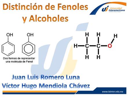 Distinción de Fenoles y Alcoholes Víctor Hugo Mendiola Chávez