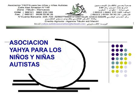 ASOCIACION YAHYA PARA LOS NIÑOS Y NIÑAS AUTISTAS.