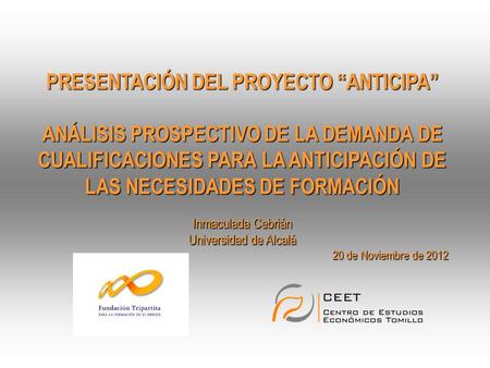 PRESENTACIÓN DEL PROYECTO “ANTICIPA”
