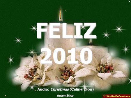 Audio: Christmas (Celine Dion) Automático FELIZ 2010.