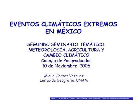 EVENTOS CLIMÁTICOS EXTREMOS