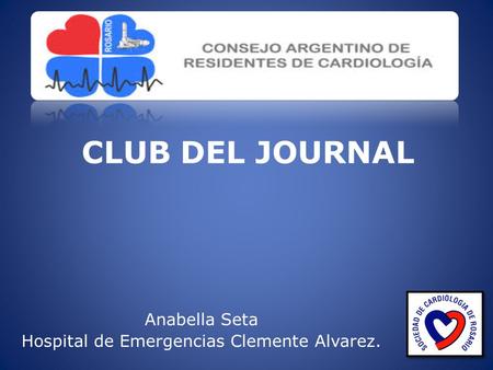Anabella Seta Hospital de Emergencias Clemente Alvarez.