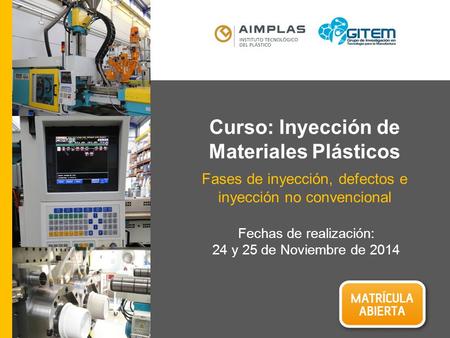 Curso: Inyección de Materiales Plásticos