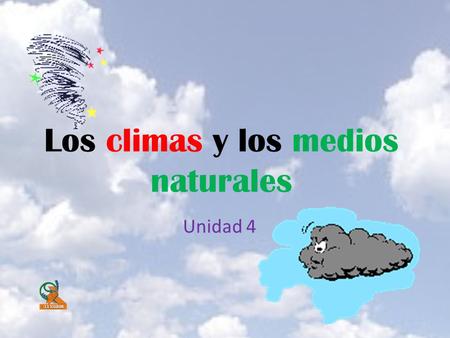 Los climas y los medios naturales