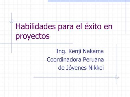 Habilidades para el éxito en proyectos