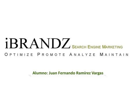 Alumno: Juan Fernando Ramírez Vargas. La clasificación se basa en el “valor del dólar“ de la marca, calculado mediante el uso de un enfoque económico.