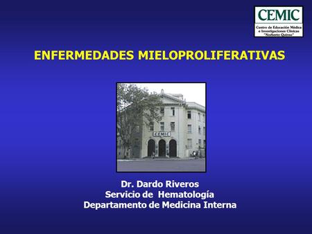 ENFERMEDADES MIELOPROLIFERATIVAS