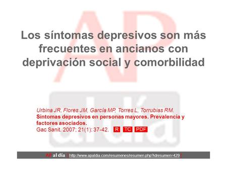 Los síntomas depresivos son más frecuentes en ancianos con deprivación social y comorbilidad AP al día [
