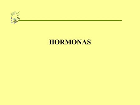 HORMONAS.