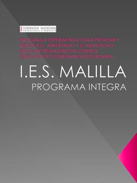 I.E.S. MALILLA PROGRAMA INTEGRA
