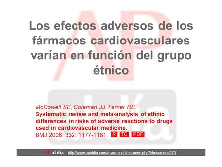 Los efectos adversos de los fármacos cardiovasculares varían en función del grupo étnico AP al día [
