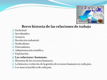 Breve historia de las relaciones de trabajo