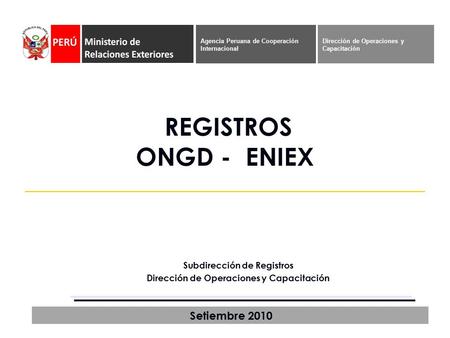 Subdirección de Registros Dirección de Operaciones y Capacitación