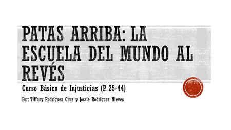 Patas Arriba: La Escuela Del Mundo Al Revés