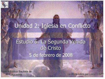 Unidad 2: Iglesia en Conflicto