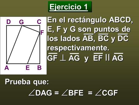DAG = BFE = CGF Ejercicio 1