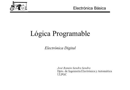 Lógica Programable Electrónica Digital