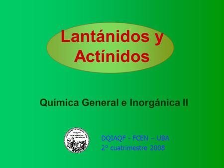 Lantánidos y Actínidos