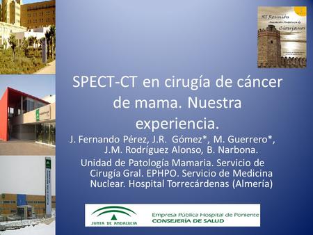 SPECT-CT en cirugía de cáncer de mama. Nuestra experiencia.