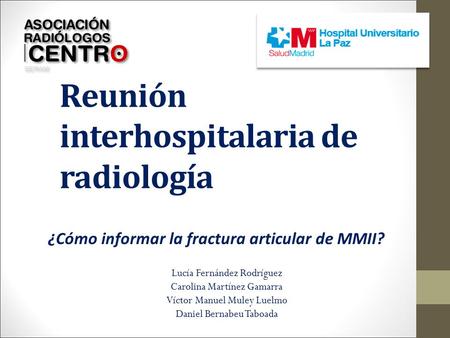 Reunión interhospitalaria de radiología