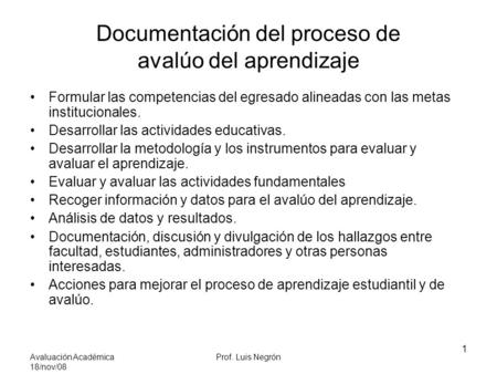 Documentación del proceso de avalúo del aprendizaje