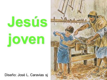 Jesús Jesús joven joven Diseño: José L. Caravias sj.