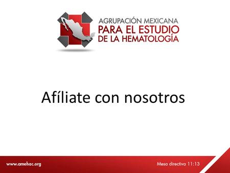 Afíliate con nosotros. Beneficios de ser Socio AMEH Suscripción a la Revista de Hematología, la cual se entrega en tu domicilio. Seguro de incapacidad,