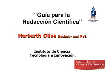 Herberth Oliva Bachelor and MaE. Tecnología e Innovación.