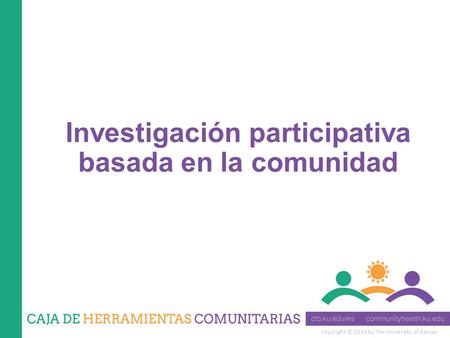 Investigación participativa basada en la comunidad
