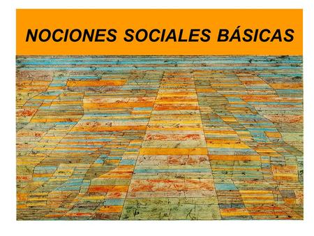 NOCIONES SOCIALES BÁSICAS
