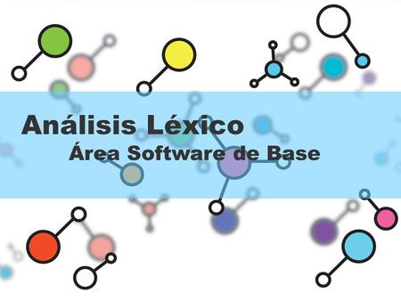 Análisis Léxico Área Software de Base.