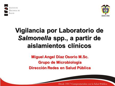 Vigilancia por Laboratorio de Salmonella spp