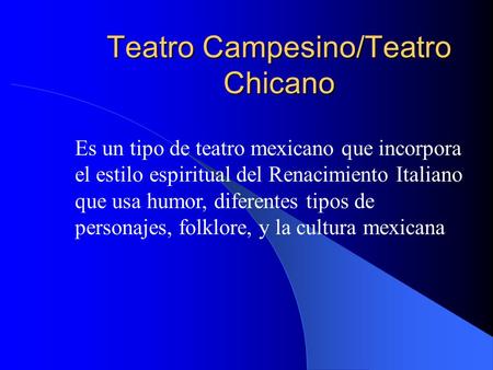 Teatro Campesino/Teatro Chicano