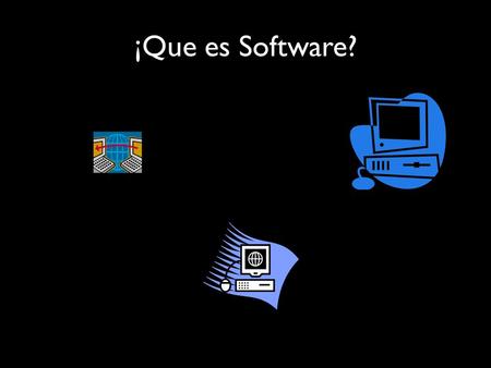 ¡Que es Software?. Formatos mas usados en la red son: Doc Word PDF xls rar o zip ppt.
